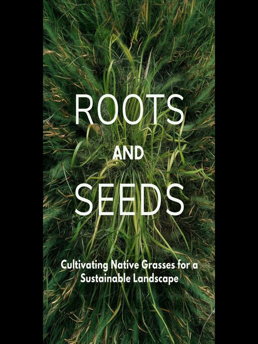Title details for Roots and Seeds by Amado Lynn - Available